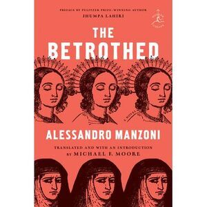 The Betrothed -- Alessandro Manzoni